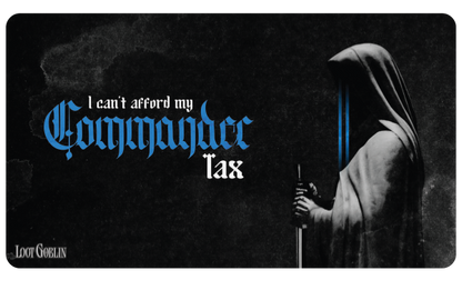 Commander Tax - Stitched Edge Premium Mat