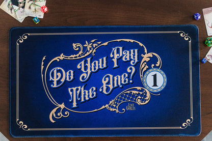 Do You Pay The 1? - Stitched Edge Premium Mat